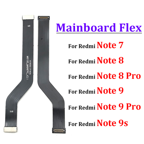 Pour Xiaomi Redmi Note 7 8 9 Pro 9S 8T / Mi 10T carte mère carte mère LCD affichage connecteur Flex ruban câble pièces de rechange ► Photo 1/6