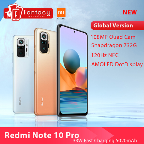 Глобальная версия Xiaomi Redmi Примечание 10 Pro Смартфон Snapdragon 732G 108MP Quad Camera 120 Гц NFC мобильный телефон 6,67 