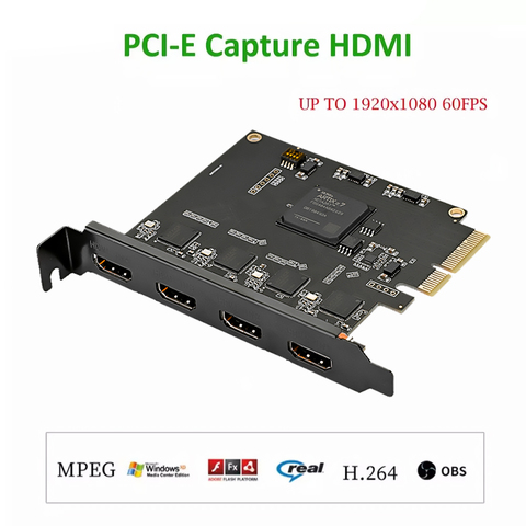 4 канальный Pcie к HDMI HD Карта видеозахвата конференции OBS VMIX программное обеспечение директор MShow в прямом эфире адаптер Quad Порты ► Фото 1/5