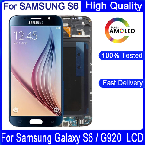 100% Оригинальный 5,1-дюймовый SAMSUNG S6 ЖК-дисплей, для SAMSUNG Galaxy G920 G920F SUPER AMOLED ЖК-дисплей с рамкой, сенсорный дигитайзер в сборе ► Фото 1/6
