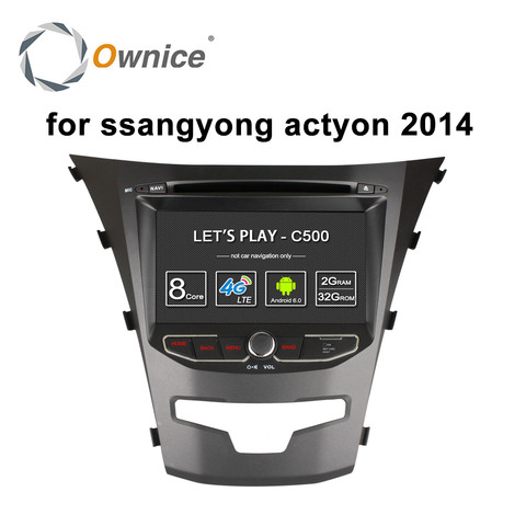 Ownice C500 Восьмиядерный процессор, android 6,0, для ssangyong actyon 2014, четырехъядерный процессор, поддержка 4G SIM, LTE, сеть DAB + 2 Гб ОЗУ 32 Гб ПЗУ ► Фото 1/6