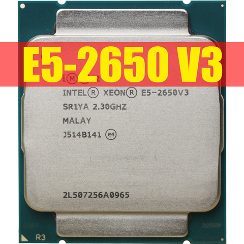 Процессор Intel Xeon E5 2650 V3 SR1YA, 2,3 ГГц, 10 ядер, 105 Вт, разъем LGA 2011-3, ЦП E5 2650V3 ► Фото 1/1