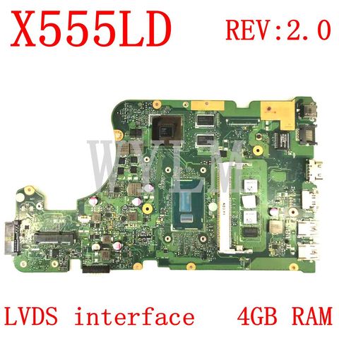 Материнская плата X555LD с интерфейсом LVDS, 4 Гб ОЗУ, REV: 2,0, для ASUS X555L, A555L, K555L, F555L, W519L, X555LD, X555LJ, X555LF, материнская плата для ноутбука ► Фото 1/6