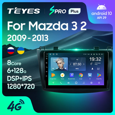 TEYES SPRO Plus Штатная магнитола For Мазда 3 2 For Mazda 3 2 2009 - 2013 Android 10, до 8-ЯДЕР, до 4 + 64ГБ 32EQ + DSP 2DIN автомагнитола 2 DIN DVD GPS мультимедиа автомобиля головное устройство ► Фото 1/6