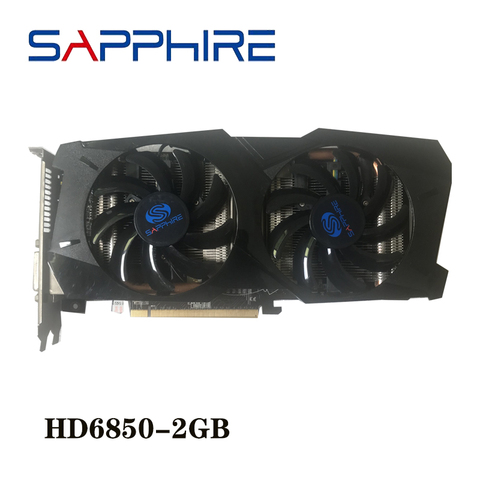 SAPPHIRE видеокарты GPU HD6850 2 ГБ для AMD Original Radeon HD 6850 GDDR5 видеокарты PC Компьютерная игра не используется для майнинга ► Фото 1/4