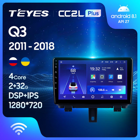 TEYES CC2L Штатная магнитола For Ауди Ку3 For Audi Q3 1 8U 2011 – 2022 Android 8.1, до 8-ЯДЕР, до 4 + 64ГБ 32EQ + DSP 2DIN автомагнитола 2 DIN DVD GPS мультимедиа автомобиля головное устройство ► Фото 1/6