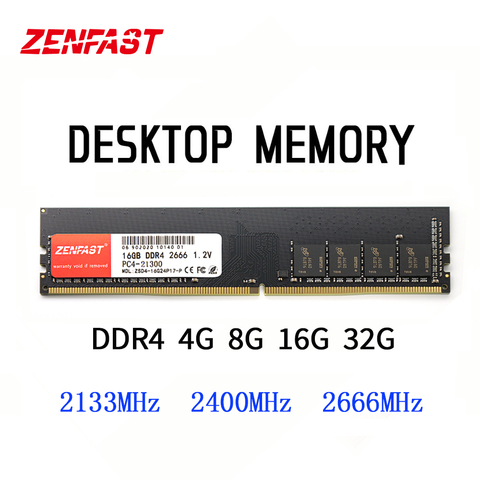 ZENFAST DDR3 DDR4 4 ГБ 8 ГБ 16 ГБ 32 ГБ оперативная Память ОЗУ 1333 1600 2133 2400 2666 память для настольного компьютера Dimm DDR4 DDR3 ОЗУ для AMD и intel ПК ► Фото 1/6