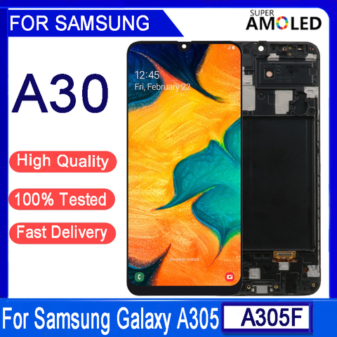 Оригинальный ЖК-дисплей AMOLED 6,4 дюйма для Samsung A30, ЖК-дисплей для Samsung A30 2022, A305, A305F, A305FD, ЖК-экран с сенсорным экраном и дигитайзером в сборе ► Фото 1/6