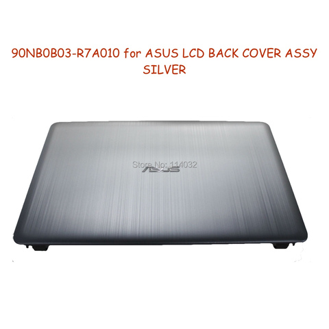 New Laptop Frames for ASUS X540 X540S X540SA X540SC X540L X540LA LCD Top Rear Case Back Cover Lid Housing Silver 90NB0B03-R7A010 ► Фото 1/3