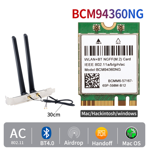 Двухдиапазонная беспроводная Wi-Fi карта Hackintosh BCM94360NG 802.11ac Настольный комплект Bluetooth 4,0 М. 2 с антенной 2x6 DBI для macOS Win ► Фото 1/6