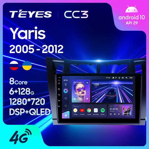 TEYES CC3 Штатная магнитола For Тойота Ярис For Toyota Yaris XP90 2005 - 2012 до 8-ЯДЕР, до 6 + 128ГБ 27EQ + DSP автомагнитола 2 DIN DVD GPS android 10 мультимедиа автомобиля головное устройство ► Фото 1/6