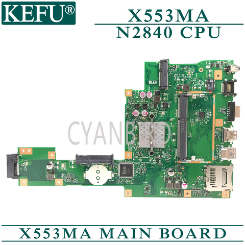 KEFU X553MA оригинальная материнская плата ASUS X553MA с N2840 материнская плата для ноутбука ► Фото 1/2