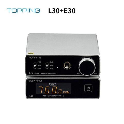 Усилитель для наушников Topping L30 + Topping E30 NFCA E30 DAC AK4493 XU208 32 бит/768k DSD512 Hifi музыкальный AMP DAC ► Фото 1/6