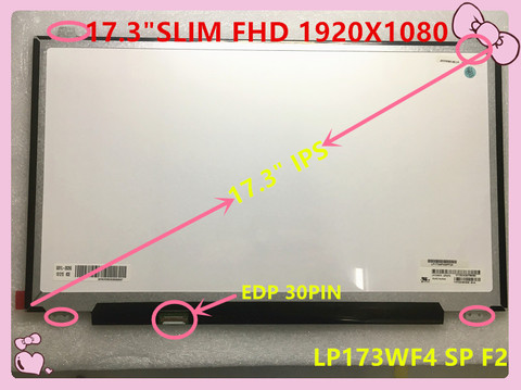 Бесплатная доставка 17,3 FHD тонкий N173HCE-E31 LTN173hl01-401 lp173wf4-SP F1 F5 B173HAN01.0 B173HAN01.3 LTN173HL02 1920*1080 IPS ► Фото 1/6