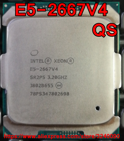 Процессор Intel ЦП Xeon, версия QS, 3,20 ГГц, 8 ядер, 25 м, 2667, V4, E5, 2667V4, с процессором, 4, Бесплатная доставка ► Фото 1/1