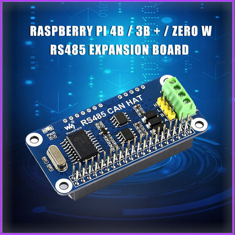 Raspberry Pi 4B / 3B + / Zero W RS485 Плата расширения CAN модуль коммуникационная плата интерфейса UART модуль для Raspberry pi 3B/3B +/4B ► Фото 1/6
