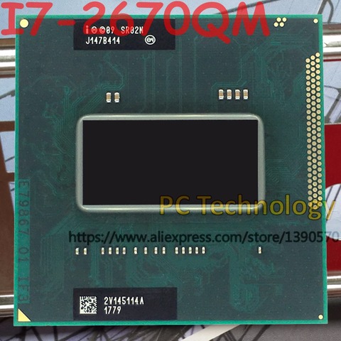Оригинальный процессор Intel Core I7-2670QM SR02N I7 2670QM процессор 2,2 ГГц-3,1 ГГц L3 = 6M четырехъядерный Бесплатная доставка Поддержка HM65/HM67 ► Фото 1/1