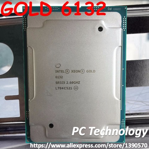 Оригинальный процессор Intel Xeon GOLD 6132 SR3J3 GOLD6132 2,60 м кэш 19,25 ГГц 14-ядер 140 Вт LGA3647 процессор Бесплатная доставка ► Фото 1/1