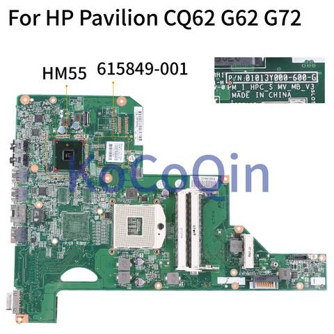 Материнская плата KoCoQin для ноутбука HP Pavilion CQ62 G62 G72 01013Y000-600-G 615849-001 615849-501 HM55 ► Фото 1/6