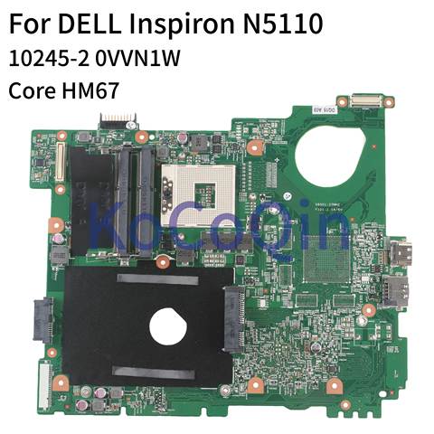 Материнская плата KoCoQin для ноутбука DELL Inspiron 15R N5110 HM67 материнская плата CN-0VVN1W 0vn1w 10245-2 протестированный ноутбук ► Фото 1/5