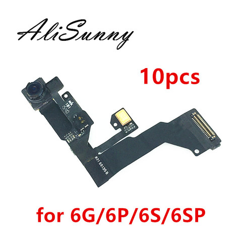 Гибкий кабель для фронтальной камеры AliSunny, 10 шт., для iPhone 6, 6S Plus, 6S Plus, 6G, 6SP, датчик приближения, лицевая камера, запчасти ► Фото 1/1