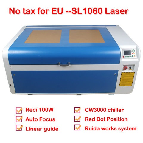 RECI 100 Вт CO2 аппарат для лазерной порезки и автомат для резки SL1060 1000*600 мм с CW3000 охладитель без налога для покупателей ЕС ► Фото 1/1