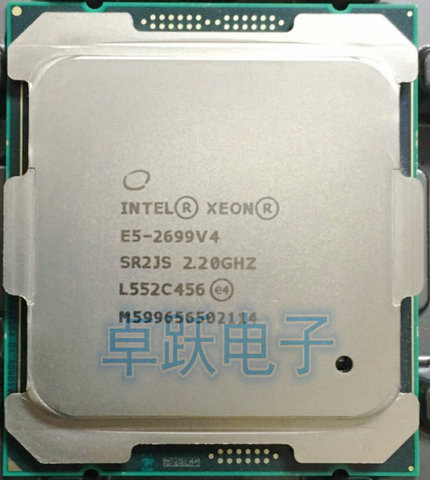 E5-2699V4 Original Intel Xeon E5-2699 V4 LGA2011-3 22-Cores 2,20 GHz 55MB 9.6GT/s E5 2699V4 Бесплатная доставка E5 2699 V4 ► Фото 1/1