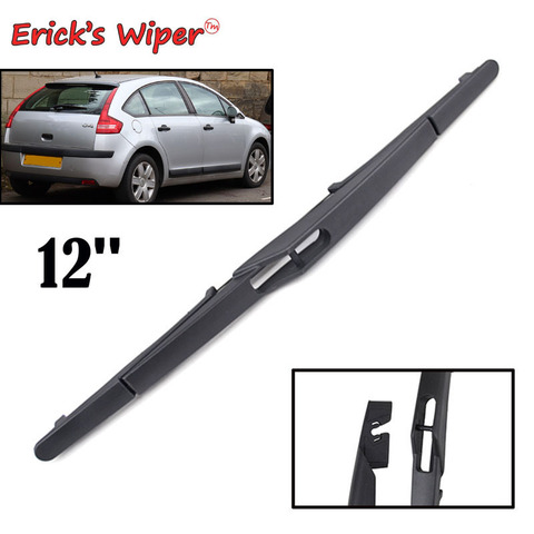 Щетка стеклоочистителя Erick's Wiper, 12 дюймов, Задняя щетка стеклоочистителя для автомобиля Citroen C4 B5, хэтчбек, 5 дверей 2004-2010, лобовое стекло, задне... ► Фото 1/6