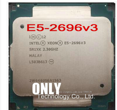 E5-2696 V3, оригинальный телефон лучшего качества E5-2696V3 9.6GT/s 2,30 ГГц LGA2011 E5 2696 V3 18 ядер 45 МБ, гарантия 1 год ► Фото 1/1