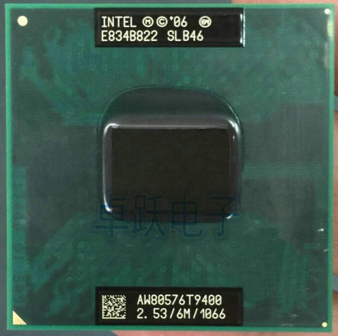 Lntel Core 2 Duo процессор T9400 6 M кэш, 2,53 ГГц, 1066 МГц FSB разъем 478 для GM45 PM45 ► Фото 1/1
