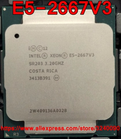 Процессор Intel, ЦП, Xeon, SR203, 3,20 ГГц, 8 ядер, 20 м, E5-2667V3, V3, процессор E5, 2667V3, бесплатная доставка, E5, 2667, V3 ► Фото 1/1