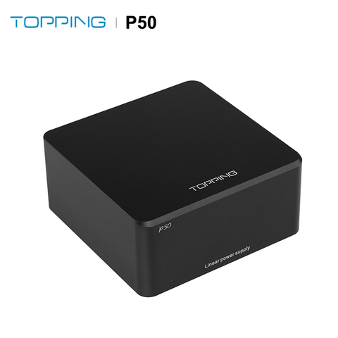 Линейный источник питания TOPPING P50, для D50S A50 DX3 PRO, совместимый с глобальной напряжением 115 В/230 В ► Фото 1/6