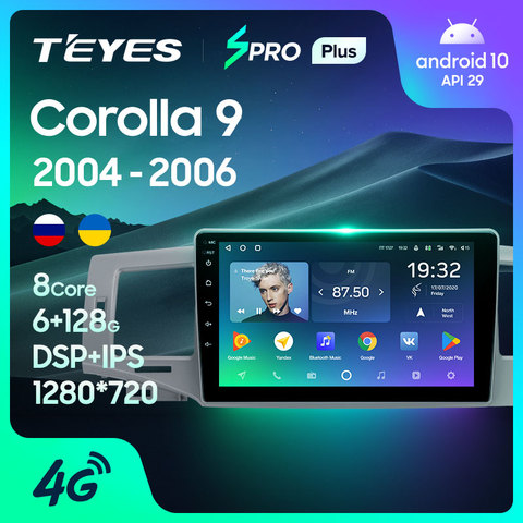 TEYES SPRO Plus Штатная магнитола For Тойота Королла 2-й 120 For Toyota Corolla 9 E120 2004 - 2006 Android 10 8-ЯДЕР 6 + 128ГБ 16*2EQ DSP 2DIN автомагнитола 2 DIN DVD GPS мультимедиа автомобиля головное устройство ► Фото 1/1