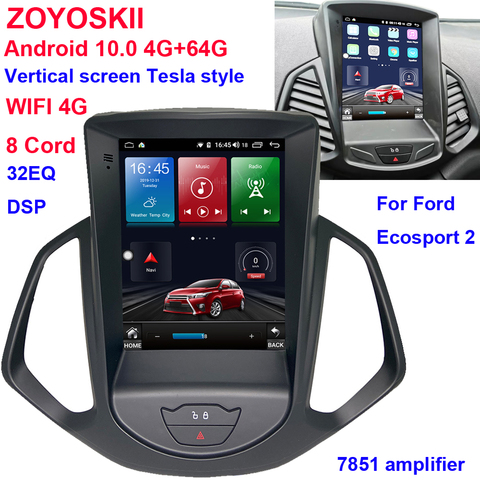 ZOYOSKII Android 9,0 10 10,4 дюймов IPS вертикальный экран автомобильный gps мультимедийный радиоприемник bt навигационный плеер для Ford EcoSport 2013-2017 ► Фото 1/6