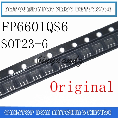 10 шт./лот, новый оригинальный чип быстрой зарядки FP6601Q FP6601QS6 FP6601 QC3.0, идентификация qualcomm 3,0, IC ► Фото 1/1