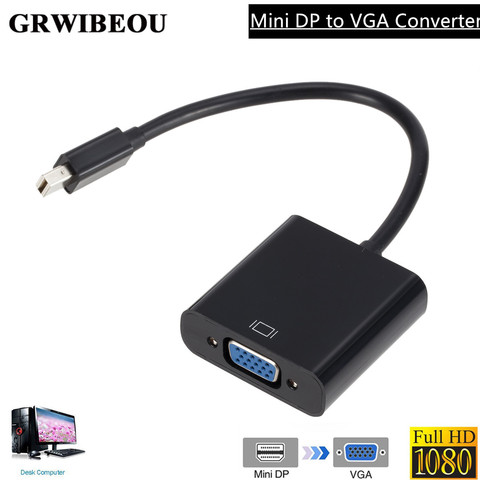 Кабели-преобразователи Grwibeou MINI DP в VGA, 1080P, интерфейс Thunderbolt, мини-порт для дисплея, преобразователь VGA MINI DP в VGA, адаптер-преобразователь ► Фото 1/6