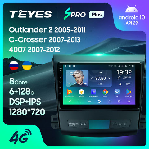 TEYES SPRO Plus Штатная магнитола For Мицубиси Аутлендер 2 CW0W For Ситроен Си-Кроссер For Пежо 4007 For Mitsubishi Outlander 2 CW0W 2005 - 2011 For Citroen C-Crosser 2007 - 2013 For Peugeot 4007 2007 - 2012 Android 10 ► Фото 1/6