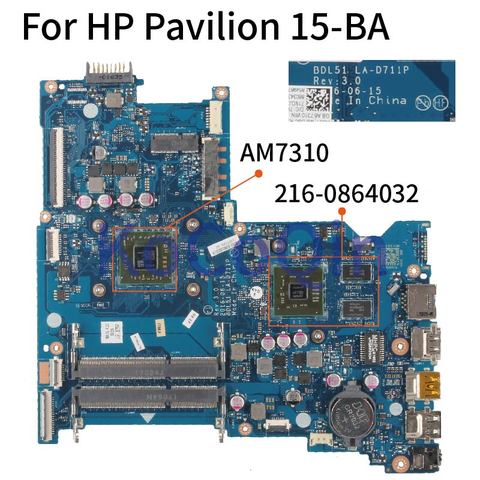 KoCoQin материнская плата для ноутбука HP Pavilion 15-BA 854967-001 854967-501 AM7310 материнская плата LA-D711P 216-0864032 DDR3L ► Фото 1/6