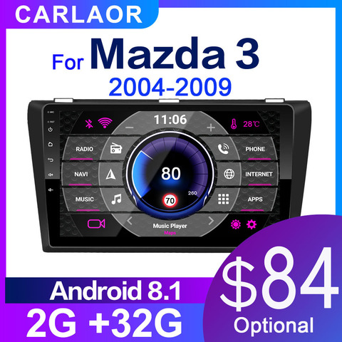 Автомагнитола 2 ГБ + 32 ГБ Android 8,1 для Mazda 3 2004-2013 maxx axel Wifi автомобильная стереосистема dvd gps навигация стерео Мультимедийный Плеер ► Фото 1/6