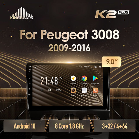 KingBeats штатное головное устройство For Peugeot 3008 1 2009 - 2016 GPS Android 10 автомагнитола на андроид магнитола For Пежо 3008 1 поколение For автомобильная мультимедиа Octa Core 8 core*1.8G No 2din 2 din dvd ► Фото 1/6
