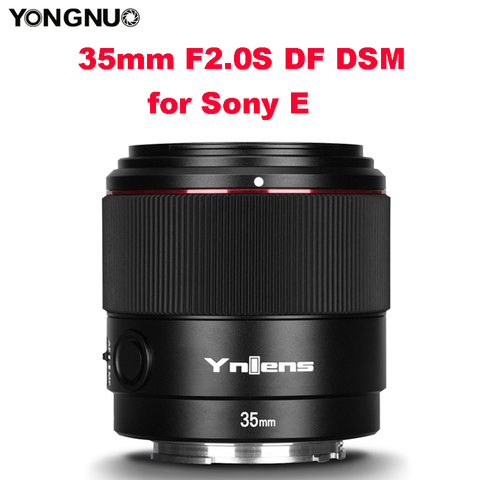 Объектив Yongnuo YN 35 мм YN35mm F2S DF DSM AF MF с режимом фокусировки и большой диафрагмой для камеры Sony E mount A7II A6600 A6500 A9 A7RII ► Фото 1/1